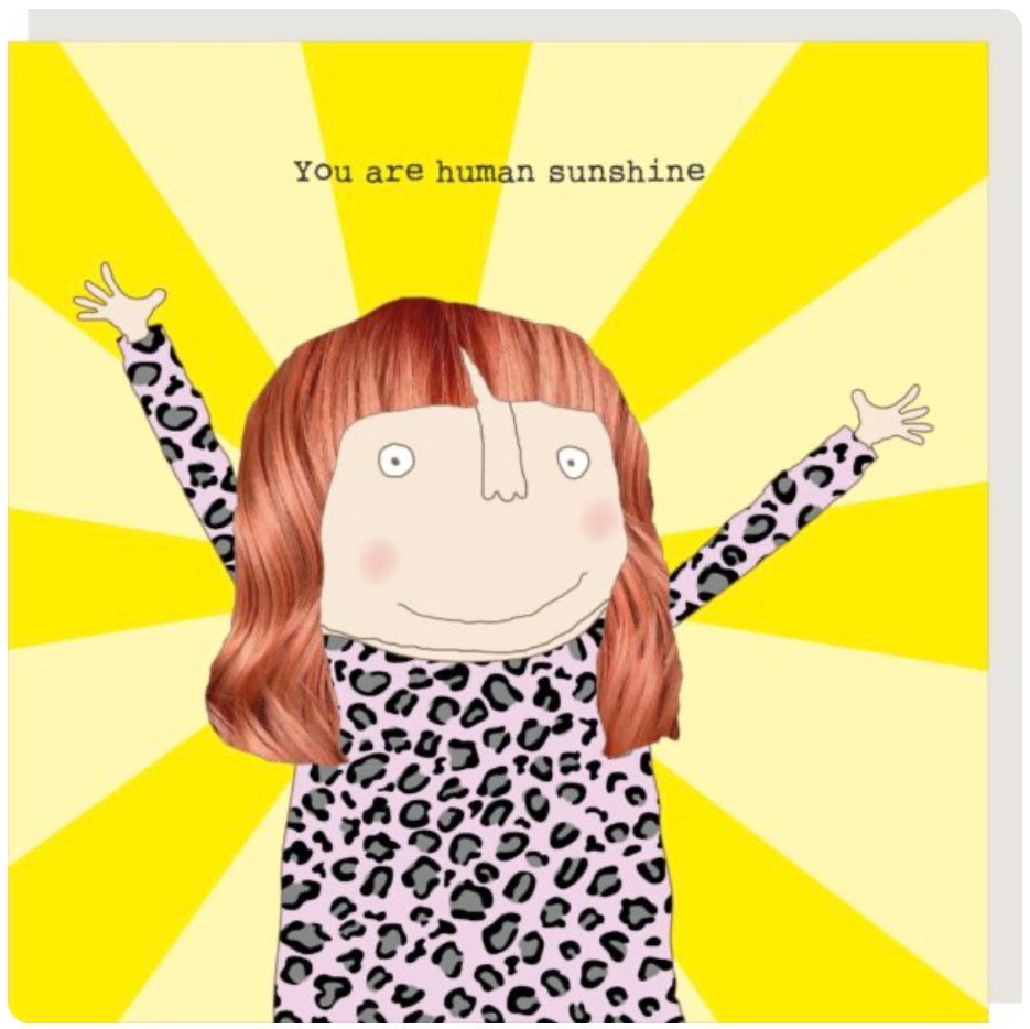 Human Sunshine - Rosie made a thing